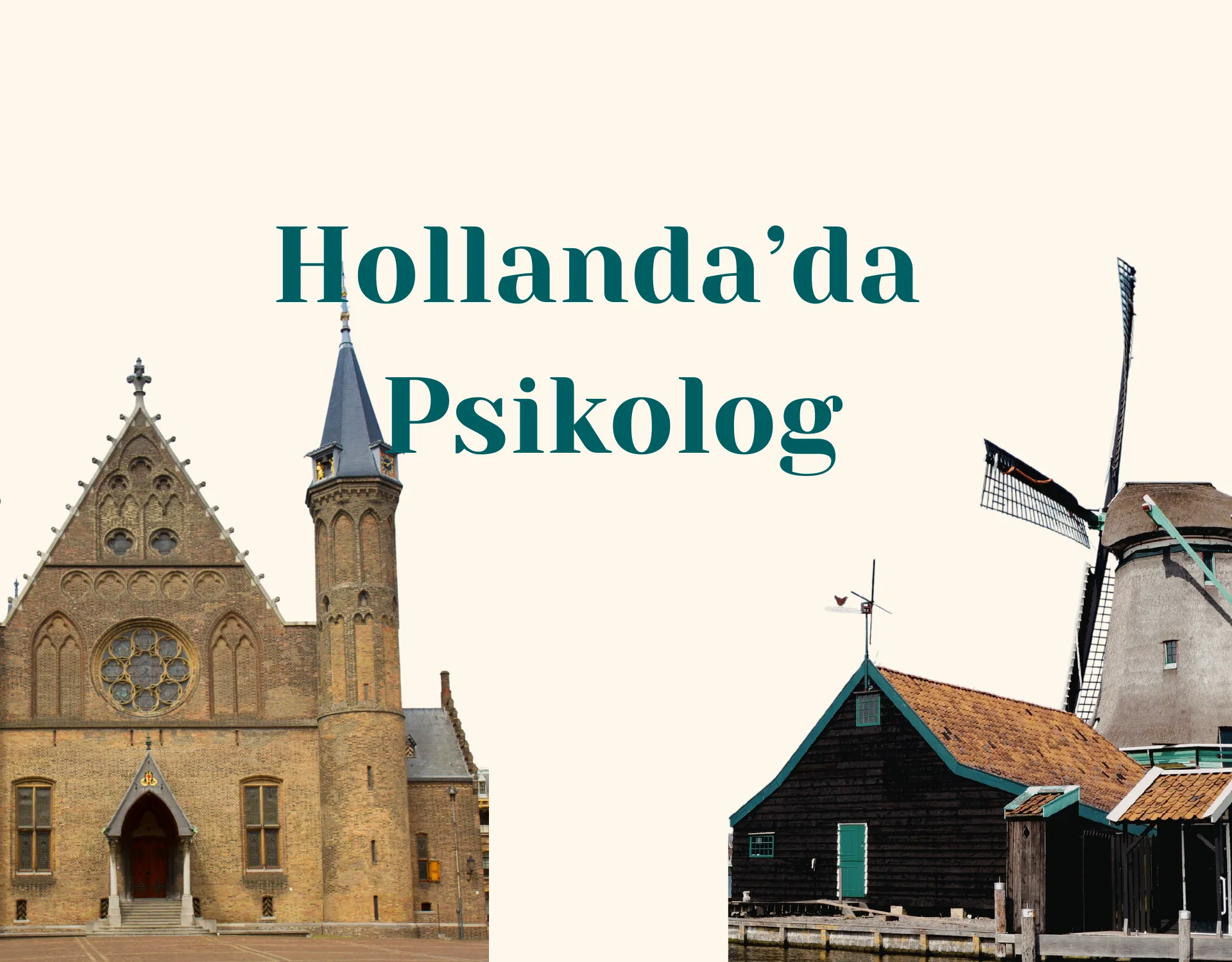 Hollanda Türk Psikolog ve Online Danışmanlık Rehberi
