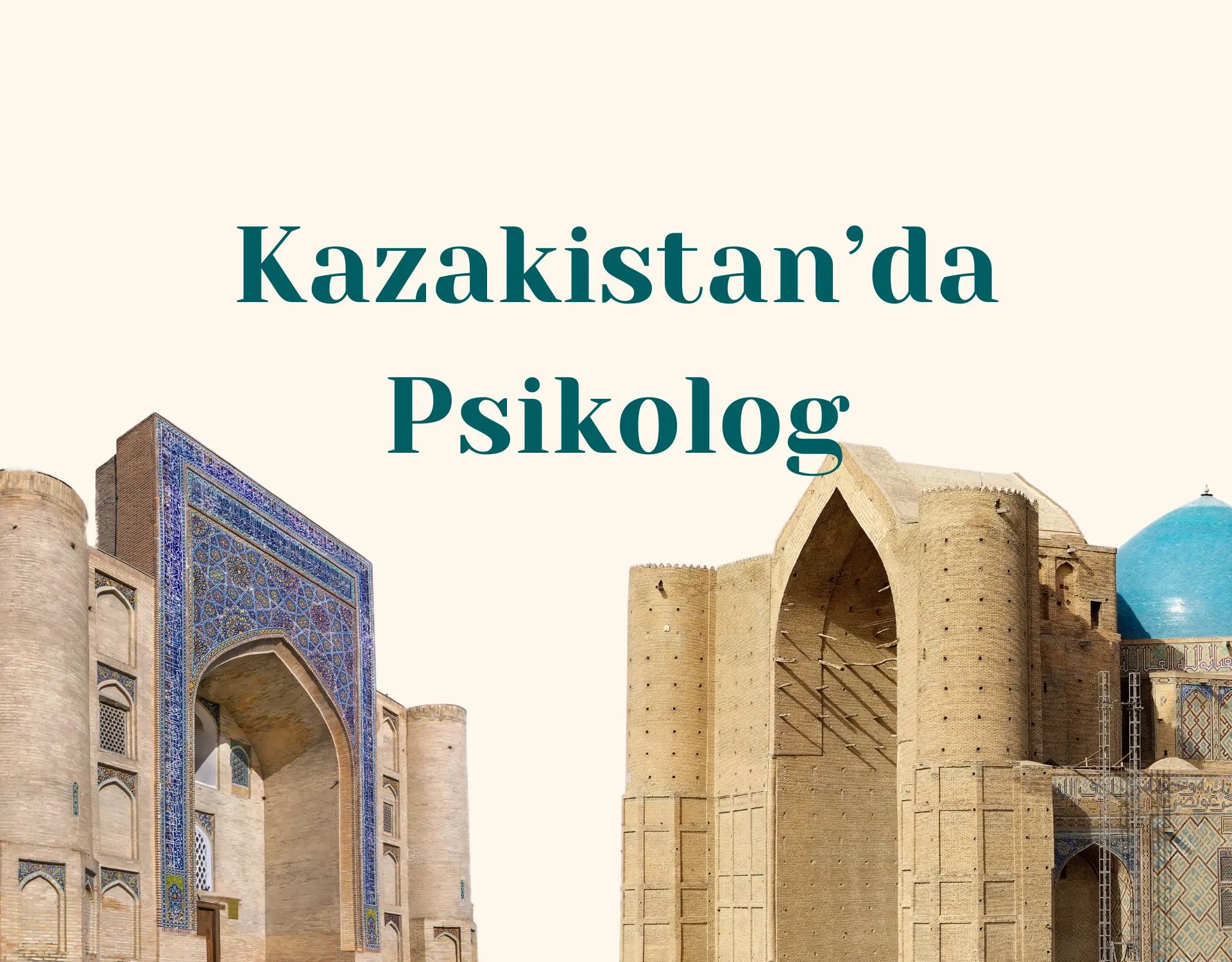 Kazakistan Türk Psikolog ve Online Danışmanlık Rehberi